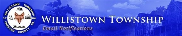 Willistown Township Email Notifications